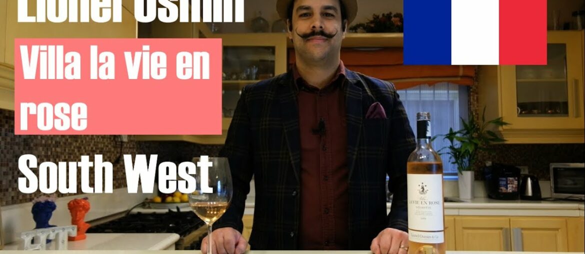 H&T wine gallery - Lionel Osmin, Villa La vie en Rose 2018