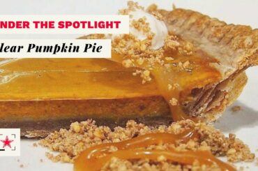 Clear Pumpkin Pie | Fine Dining Lovers