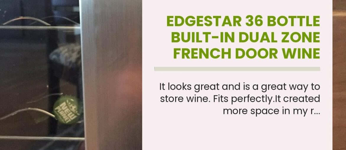 EdgeStar 36 Bottle Built-In Dual Zone French Door Wine Cooler – Black/Stainless Steel EdgeStar 36 Bottle Built-In Dual Zone French Door Wine Cooler - Black/Stainless Steel