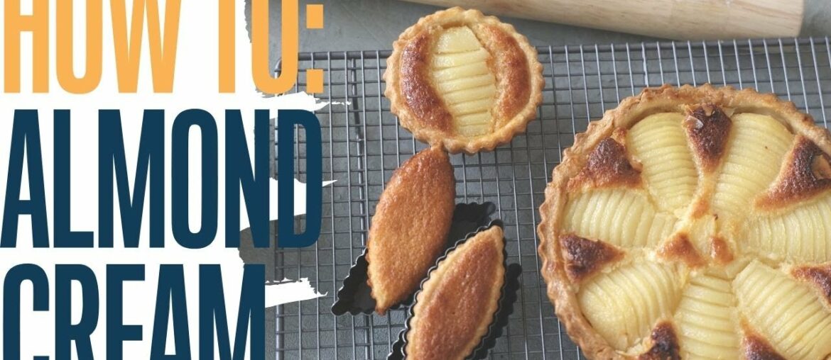 How to make French style almond cream by hand and use it to make all kind of desserts