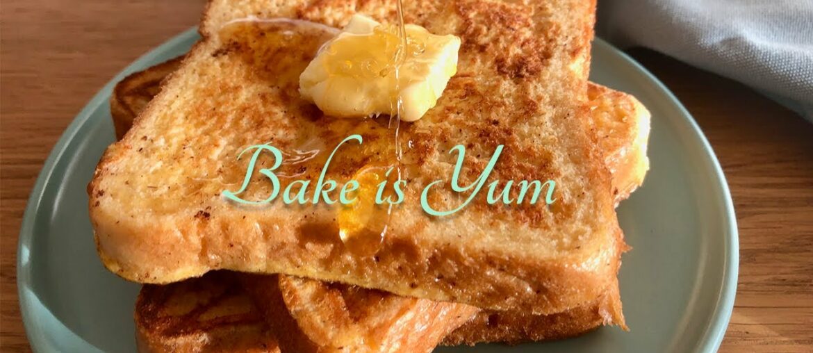 French Toast Recipe, Moist and Tender