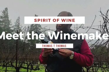 Meet the Winemaker: Thomas T Thomas Vineyards