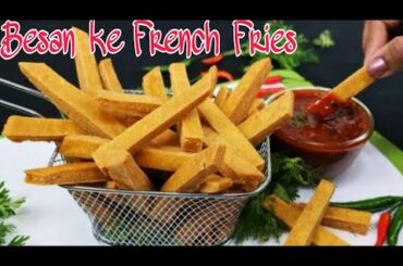 Besan ke French Fries | besan French Fries Recipe | Kitchen with Uzma