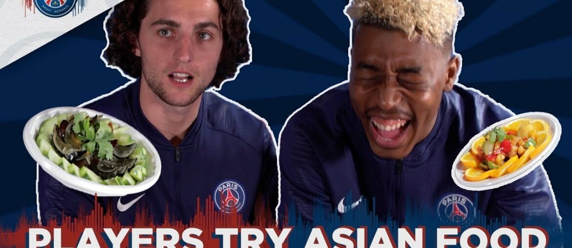 PARIS SAINT-GERMAIN PLAYERS TRY ASIAN FOOD