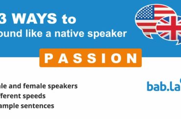 PASSION pronunciation | Improve your language with bab.la