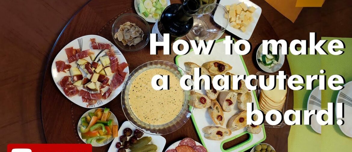 HOW TO MAKE A CHARCUTERIE BOARD | HEALTHY; with red wine pairing.