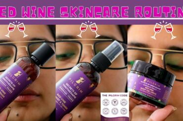 Red Wine Skincare Routine | NEW CRUELTY-FREE AND VEGAN SKINCARE FOR WOMEN AND MEN | Shalini Jaimini