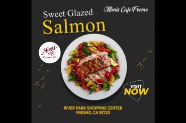 Salmon | Salmon Recipe | Best French food | Mimi's Cafe Fresno