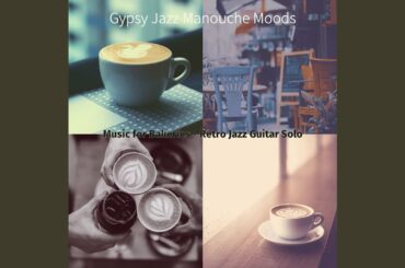 Hot Club Jazz Soundtrack for French Restaurants