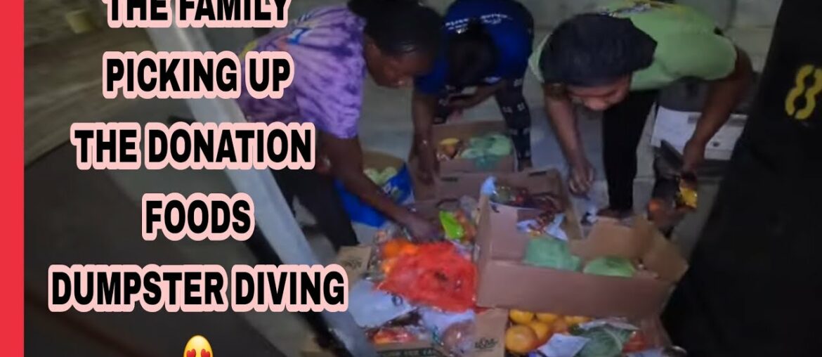 DUMPSTER DIVING FAMILY CAME TO PICK UP THE FOODS WE GOT FROM DUMPSTER