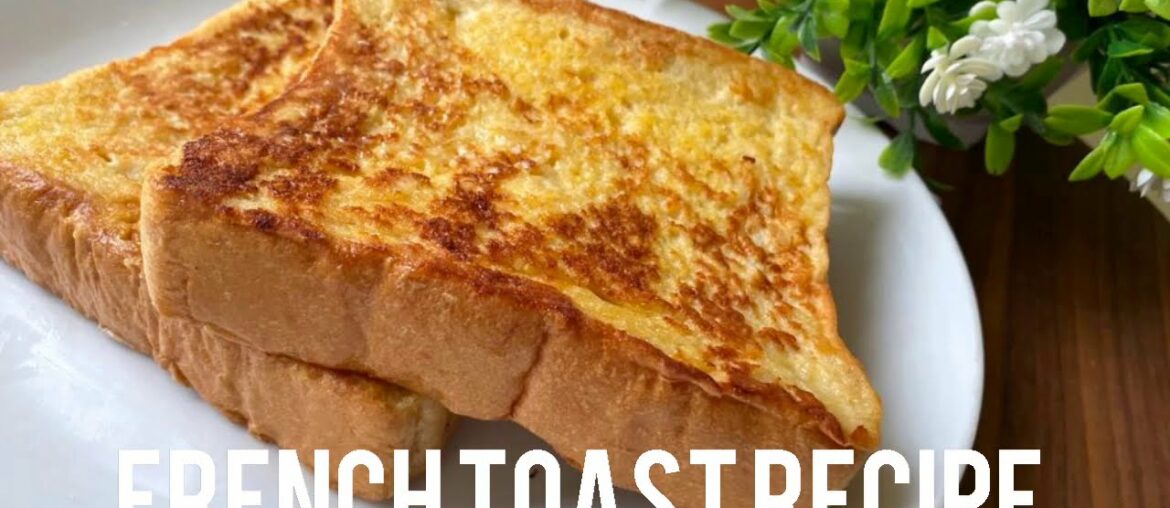How to make French toast! || Classic, quick and easy French toast recipe How to make French toast! || Classic, quick and easy French toast recipe