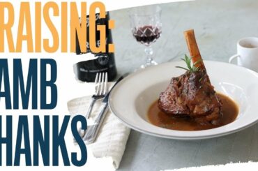 Braised lamb shanks with rosemary and port wine sauce | braising cooking method