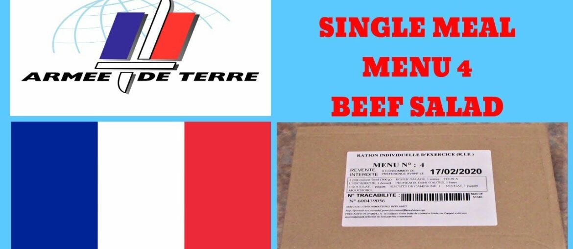 THE FRENCH ARMY R.I.E. - MENU 4 - BEEF SALAD TASTE TEST