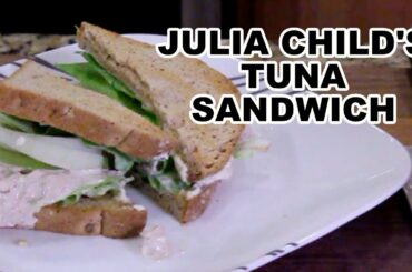 Julia Child's Tuna Sandwich