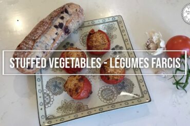 Paris to Provence Festival French Recipe - Legumes Farcis