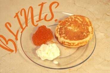 The BEST Blinis with a French recipe