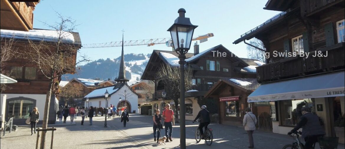 Switzerland 4K | A walk through Gstaad | Paradise in the Swiss Alps