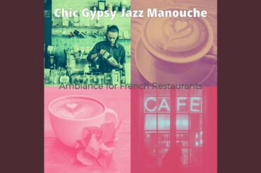 Hot Club Jazz Soundtrack for French Restaurants