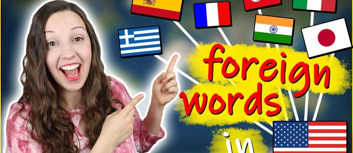 22 Foreign Words in Daily English: Are they from your language? 22 Foreign Words in Daily English: Are they from your language?