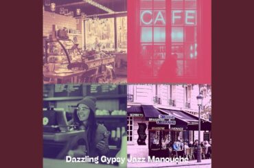 Hot Club Jazz Soundtrack for French Restaurants