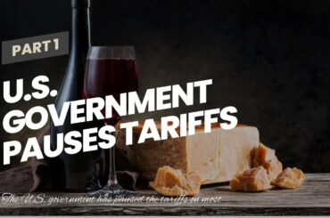 U.S. Government Pauses Tariffs on European Wines