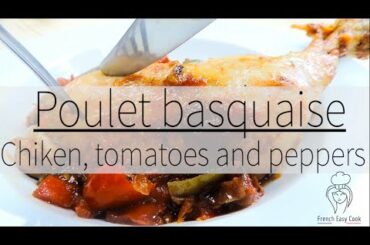 Poulet basquaise (French recipe with chiken, tomatoes and peppers)