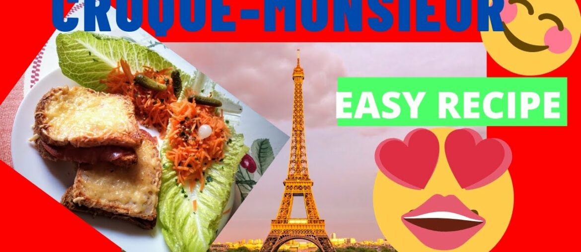 CROQUE MONSIEUR - EASY FRENCH RECIPE  /  WITHOUT BECHAMEL