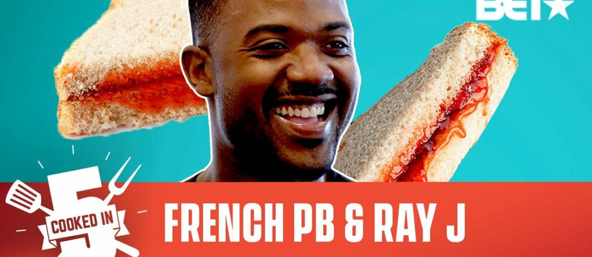 Watch Ray J Make His French Toast PB&J Recipe In Only 5 Minutes! | Cooked In 5 Watch Ray J Make His French Toast PB&J Recipe In Only 5 Minutes! | Cooked In 5