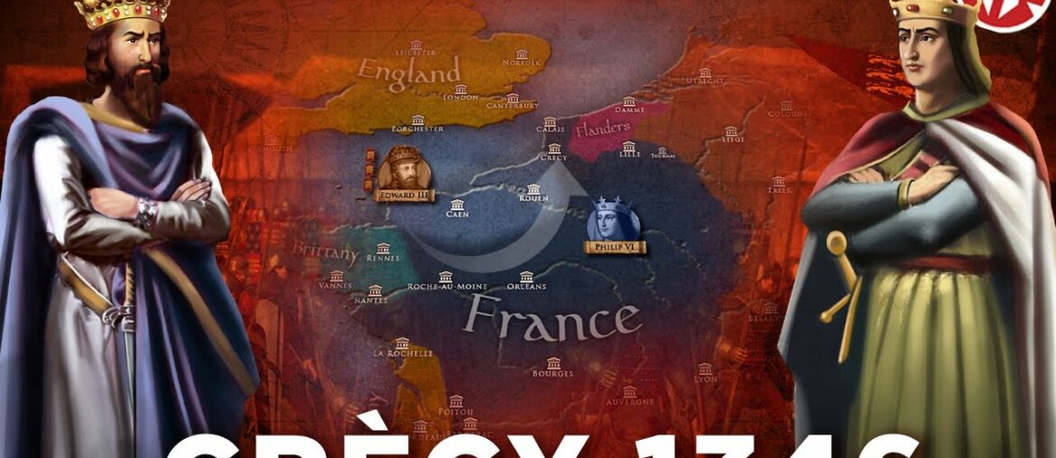 Battle of Crecy 1346 - Hundred Years' War DOCUMENTARY