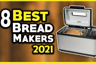 8 Best Bread Maker Machines in 2021 - Hami Gadgets