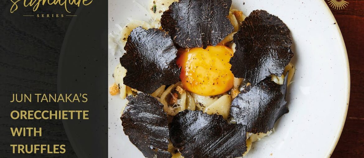 Jun Tanaka's Orecchiette, Egg Yolk and Black Truffle