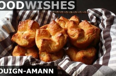 Kouign-Amann - World's Most Difficult and Best Pastry - Food Wishes