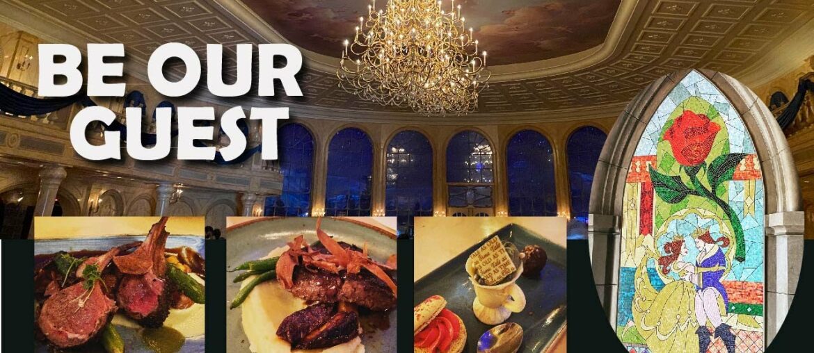 BE OUR GUEST DINING REVIEW at Disney World Magic Kingdom BE OUR GUEST DINING REVIEW at Disney World Magic Kingdom