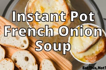 Instant Pot French Onion Soup