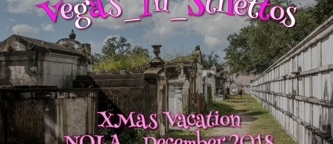 NOLA XMas Vacation Days 5 and 6 - Dining Review (R'Evolution) - Breaking into a cemetery on Xmas