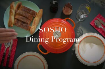 SOSHO DINING PROGRAM #2 part.1