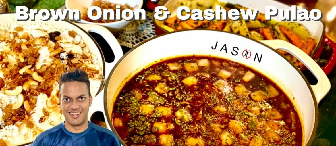 J A S O N’s Feijoada | Brown Onion & Cashew Pulao | Gourmet Cooking Made Easy J A S O N’s Feijoada | Brown Onion & Cashew Pulao | Gourmet Cooking Made Easy