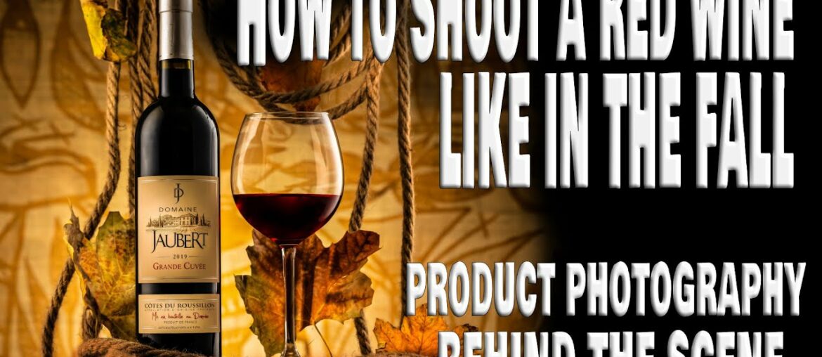 How to shot a red wine like in the fall – Behind the scene – Product photography – Thierry Kuba How to shot a red wine like in the fall - Behind the scene - Product photography - Thierry Kuba