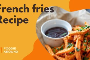 How to make French Fries | Recipe by Naeem