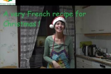 A very French recipe for Christmas