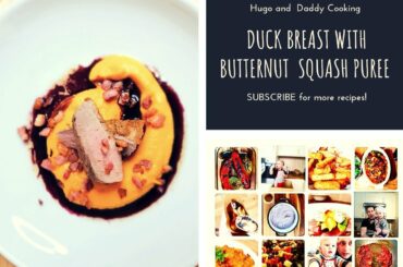 Duck breast recipe | with butternut squash puree