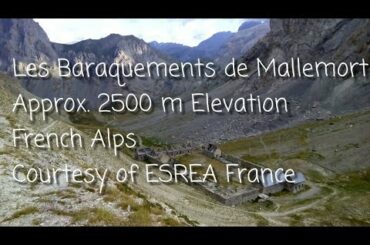 Les Baraquements de Mallemort Military Barracks French Alps