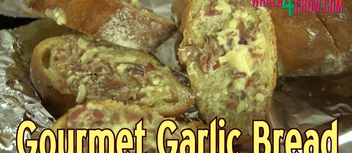 Gourmet Garlic Bread - Crispy, Crusty Garlic Bread with Pancetta & Blue Cheese!!!