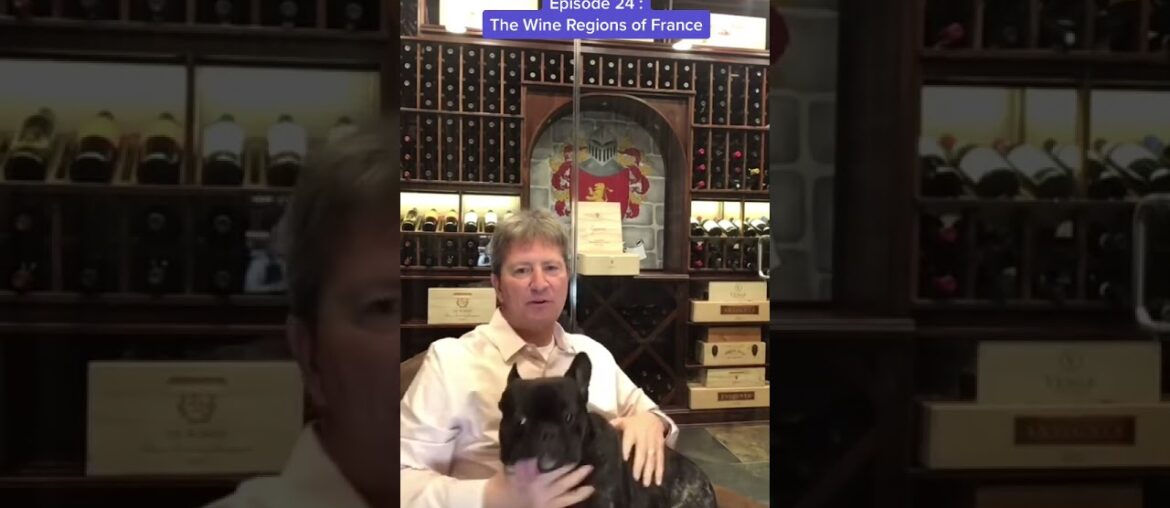 Episode 24: French Wine Regions