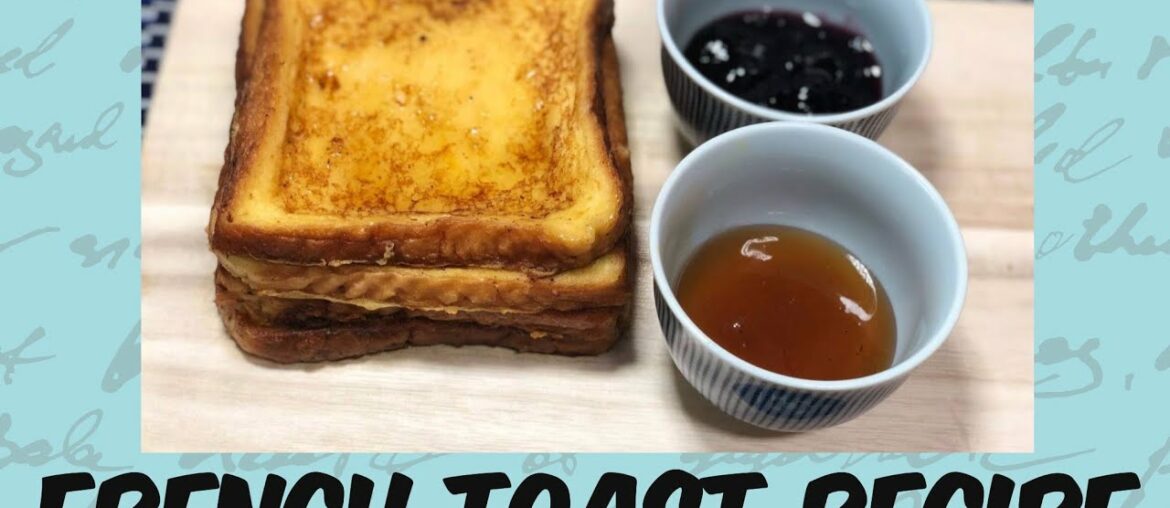 How to Make French Toast | French Toast recipe | Easy and quick recipe for breakfast