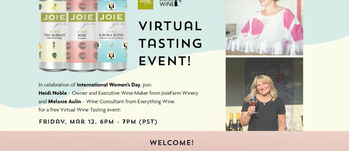 Virtual Tasting with JoieFarm and Everything Wine