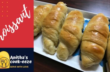 CROISSANT RECIPE IN TAMIL|FRENCH PASTRY|PLAIN CROISSANT | HOW TO MAKE CROISSANT| @Anitha's COOK-EEZE
