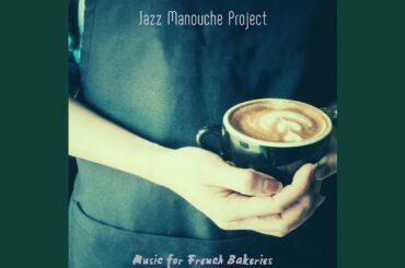 Hot Club Jazz Soundtrack for French Restaurants