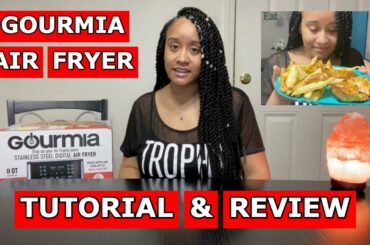 GOURMIA AIR FRYER | UNBOXING, REVIEW & TUTORIAL