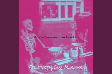 Hot Club Jazz Soundtrack for French Cafes